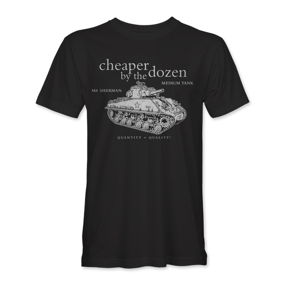 SHERMAN TANK 'CHEAPER BY THE DOZEN' T-Shirt - Mach 5