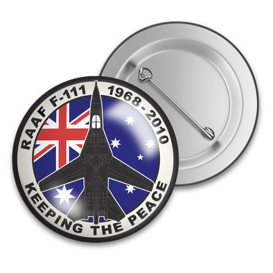 F-111 'KEEPING THE PEACE' Tin Badge - Mach 5