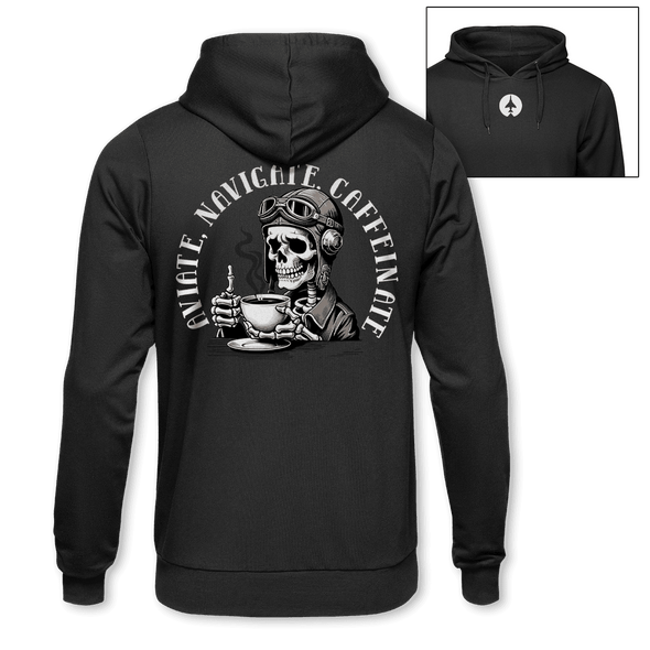 AVIATE, NAVIGATE, CAFFEINATE Hoodie