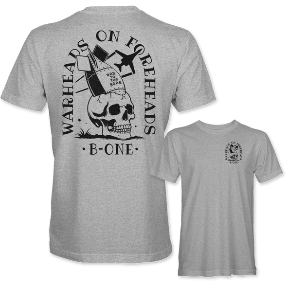 WARHEADS ON FOREHEADS B-1 BONE T-Shirt