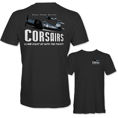 F4U CORSAIR 'CLIMB RIGHT UP INTO THE FIGHT!' T-Shirt - Mach 5