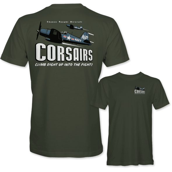 F4U CORSAIR 'CLIMB RIGHT UP INTO THE FIGHT!' T-Shirt - Mach 5