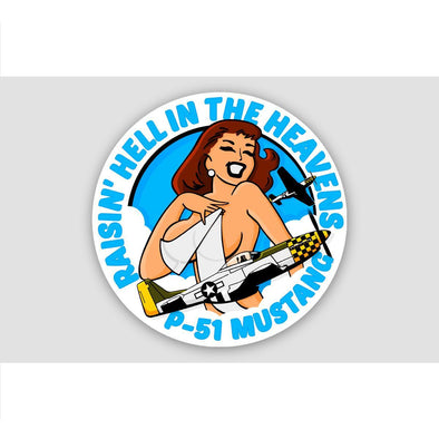 P-51 MUSTANG 'RAISIN HELL IN THE HEAVENS' Sticker - Mach 5