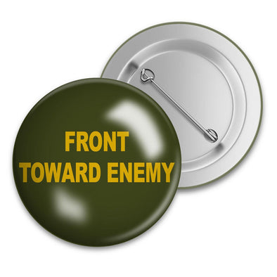FRONT TOWARDS ENEMY Tin Badge - Mach 5