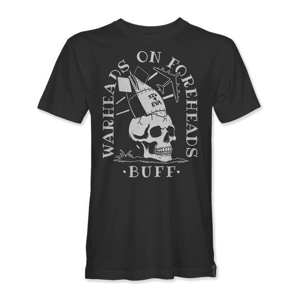 WARHEADS ON FOREHEADS B-52 STRATOFORTRESS T-Shirt