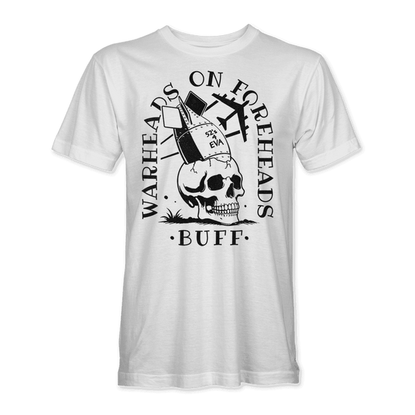 WARHEADS ON FOREHEADS B-52 STRATOFORTRESS T-Shirt
