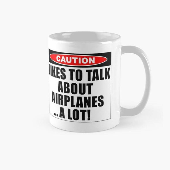 CAUTION LIKES TO TALK ABOUT AEROPLANES Mug - Mach 5