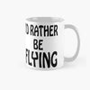 I'D RATHER BE FLYING Mug - Mach 5