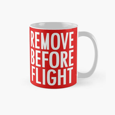 Remove Before Flight Mug - Mach 5
