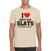 I LOVE DIRTY OLD SLATS 'BFDU' T-Shirt - Mach 5