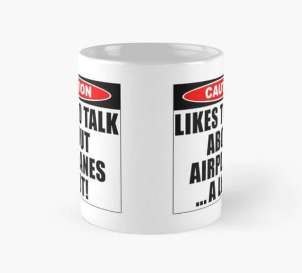 CAUTION LIKES TO TALK ABOUT AEROPLANES Mug - Mach 5