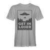 UFO 'GET IN LOSER' T-Shirt - Mach 5