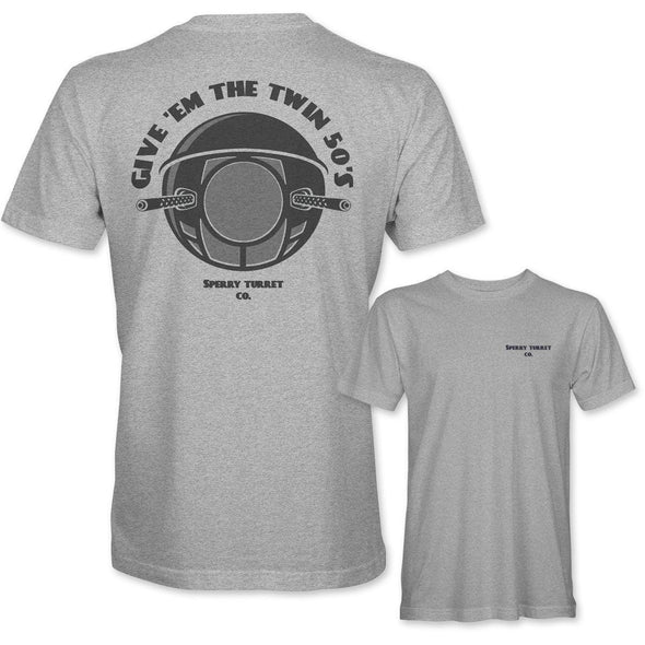 BALL TURRET 'GIVE EM THE TWIN 50'S' T-Shirt - Mach 5