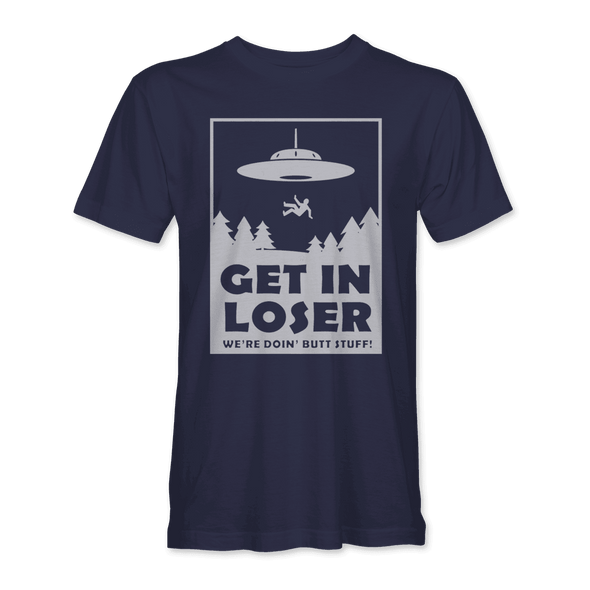 UFO 'GET IN LOSER' T-Shirt - Mach 5