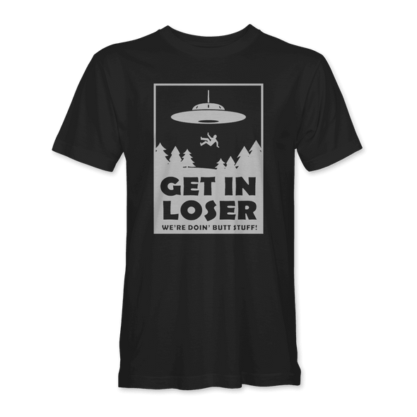 UFO 'GET IN LOSER' T-Shirt - Mach 5