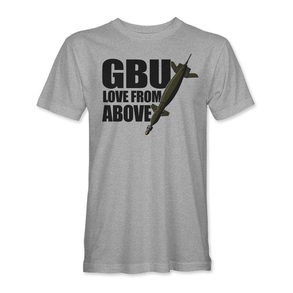GBU 'LOVE FROM ABOVE' T-SHIRT - Mach 5