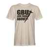 GBU 'LOVE FROM ABOVE' T-SHIRT - Mach 5