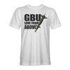 GBU 'LOVE FROM ABOVE' T-SHIRT - Mach 5