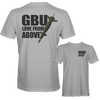 GBU 'LOVE FROM ABOVE' T-SHIRT - Mach 5