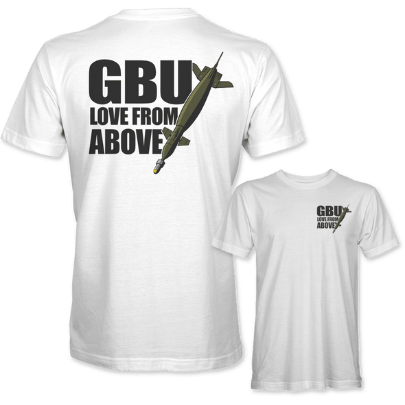 GBU 'LOVE FROM ABOVE' T-SHIRT - Mach 5