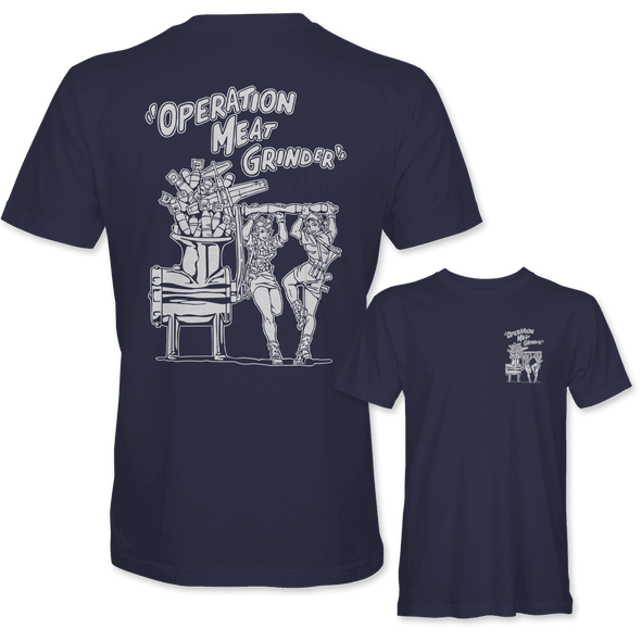 OPERATION MEAT GRINDER T-Shirt - Mach 5