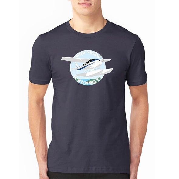WHO NEEDS A RUNWAY (FLOATPLANE) T-Shirt - Mach 5