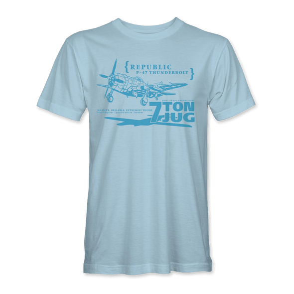 P-47 THUNDERBOLT '7 TON JUG' T-Shirt - Mach 5