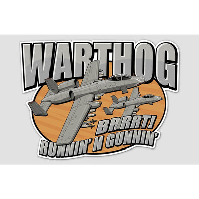 A-10 WARTHOG 'RUNNIN N GUNNIN' Sticker - Mach 5