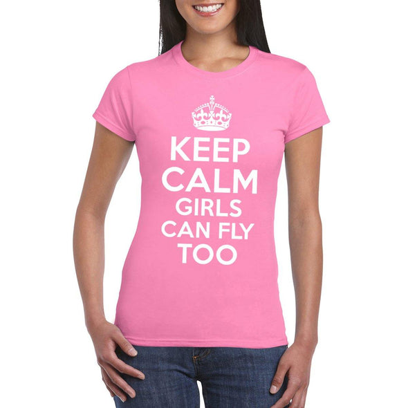 KEEP CALM Girls Can Fly Too Women's Crew Semi-Fitted T-Shirt - Mach 5