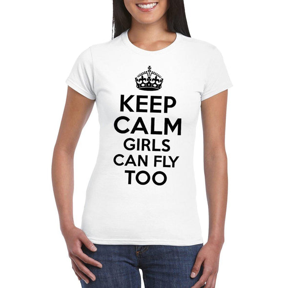 KEEP CALM Girls Can Fly Too Women's Crew Semi-Fitted T-Shirt - Mach 5