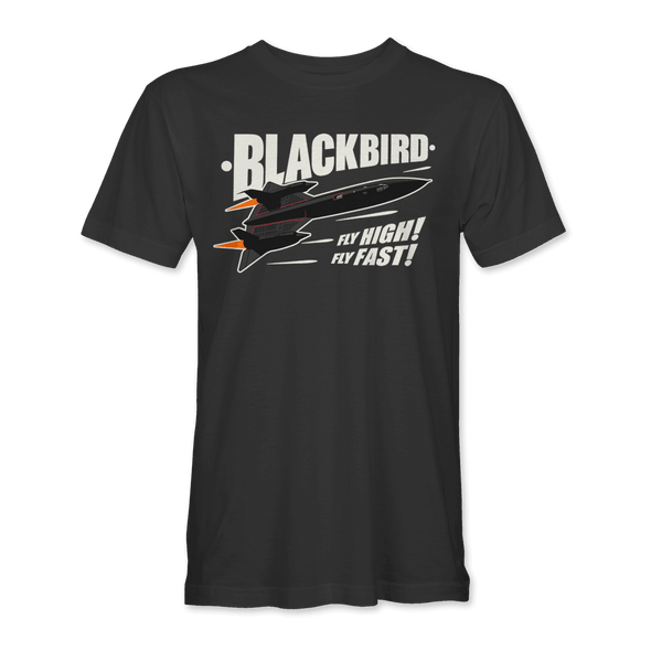 SR-71 BLACKBIRD 'FLY HIGH! FLY FAST!' T-Shirt - Mach 5