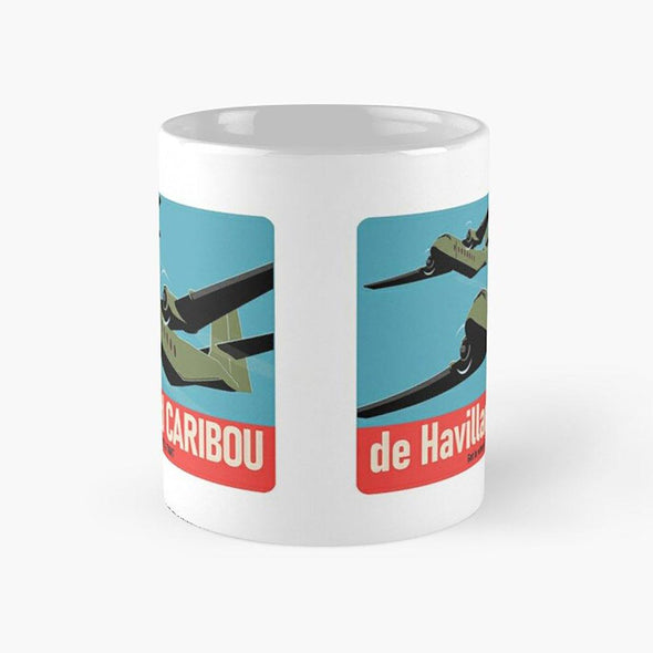 DHC-4 CARIBOU 'GET IN WHEN IT'S HOT, WET & TIGHT' Mug - Mach 5